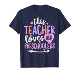 This Teacher Loves Her Preschoolers T-Shirt Valentines Day