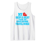 Travel Nurse Valentines LPN RN Nurse In Home Care Loved One Tank Top