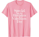 Valentine Birthday Women Girls Born on Valentines Day T-Shirt