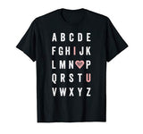 Valentine’s Day ABC I Love You with Heart Teacher Gift T-Shirt