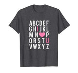 Valentine’s Day ABC T-Shirt I Love You Heart Teacher Gift