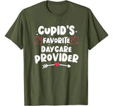 Valentines Day Cupid’s Favorite Daycare Provider Childcare T-Shirt