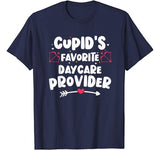 Valentines Day Cupid’s Favorite Daycare Provider Childcare T-Shirt