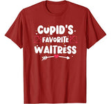 Valentines Day Cupid’s Favorite Waitress Hotel Worker Gift T-Shirt