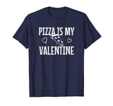 Valentines Day Funny: Pizza Is My Valentine Heart Gift T-Shirt