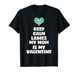 Valentine’s Day Outfit Shirt Mom Is My Valentine Boys Tee