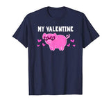 Valentine’s Day Pig Lover Gift MY VALENTINE Girls Women Mom T-Shirt