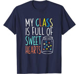 Valentines Day Teacher T-Shirt Love My Sweet Students