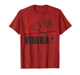Valentine’s Day V Is For Vodka Graphic T-Shirt