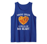 You’ve stolen a pizza of my heart pizza lovers valentine Tank Top