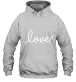 Women's Love Valentines Day Anniversary Shirt T Shirt Hoodie