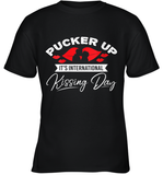 Womens Funny, International Kissing Day, Pucker UP it's V Neck T Shirt Youth T-Shirt