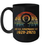 Womens 19th Amendment 1920 2020 Women's Right To Vote Retro Sunset V Neck T Shirt Ceramic Mug 15oz