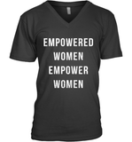 Womens Empowered Women Empower Women T Shirt V-Neck T-Shirt
