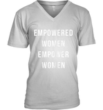 Womens Empowered Women Empower Women T Shirt V-Neck T-Shirt