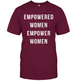 Womens Empowered Women Empower Women T Shirt T-Shirt