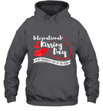 Womens Funny, International Kissing Day, International Kissing Day V Neck T Shirt Hoodie