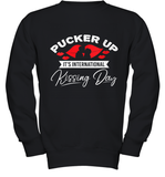 Womens Funny, International Kissing Day, Pucker UP it's V Neck T Shirt Youth Sweatshirt