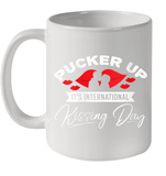 Womens Funny, International Kissing Day, Pucker UP it's V Neck T Shirt Ceramic Mug 11oz