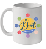 What Can You Create With Just A Dot International Dot Day Tank Top Ceramic Mug 11oz