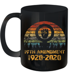Womens 19th Amendment 1920 2020 Women's Right To Vote Retro Sunset V Neck T Shirt Ceramic Mug 11oz