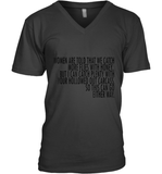 Women Are Told That We Catch More Flies With Honey T Shirt V-Neck T-Shirt