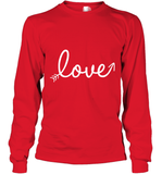 Women's Love Valentines Day Anniversary Shirt T Shirt Long Sleeve T-Shirt