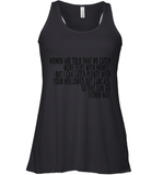 Women Are Told That We Catch More Flies With Honey T Shirt Racerback Tank
