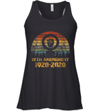 Womens 19th Amendment 1920 2020 Women's Right To Vote Retro Sunset V Neck T Shirt Racerback Tank