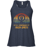 Womens 19th Amendment 1920 2020 Women's Right To Vote Retro Sunset V Neck T Shirt Racerback Tank
