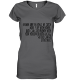 Women Are Told That We Catch More Flies With Honey T Shirt Women's V-Neck T-Shirt