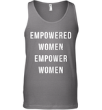 Womens Empowered Women Empower Women T Shirt Tank Top