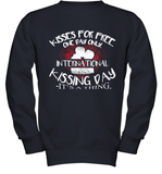 Womens Funny, International Kissing Day, Kisses for free. One day V Neck T Shirt Youth Sweatshirt