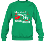 Womens Funny, International Kissing Day, International Kissing Day V Neck T Shirt Sweatshirt