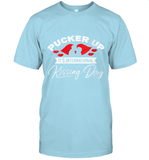 Womens Funny, International Kissing Day, Pucker UP it's V Neck T Shirt T-Shirt