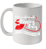 Womens Funny, International Kissing Day, International Kissing Day V Neck T Shirt Ceramic Mug 11oz
