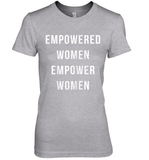 Womens Empowered Women Empower Women T Shirt Premium Women's T-Shirt