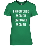 Womens Empowered Women Empower Women T Shirt Premium Women's T-Shirt