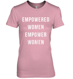 Womens Empowered Women Empower Women T Shirt Premium Women's T-Shirt