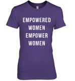 Womens Empowered Women Empower Women T Shirt Premium Women's T-Shirt