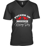 Womens Funny, International Kissing Day, Pucker UP it's V Neck T Shirt V-Neck T-Shirt